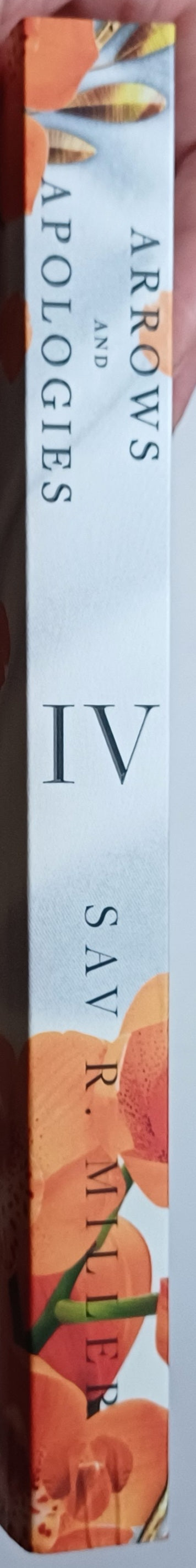 Arrows and Apologies, Sav R. Miller