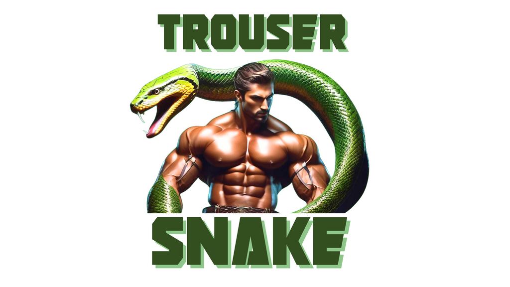 Bad Britches - Trouser Snake